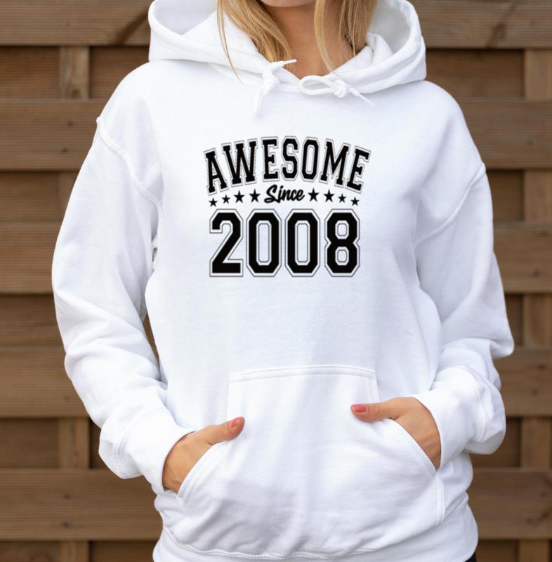 Awesome Since 2008 Birthday 2008 Vintage 2008_1 - Unisex Hoodie