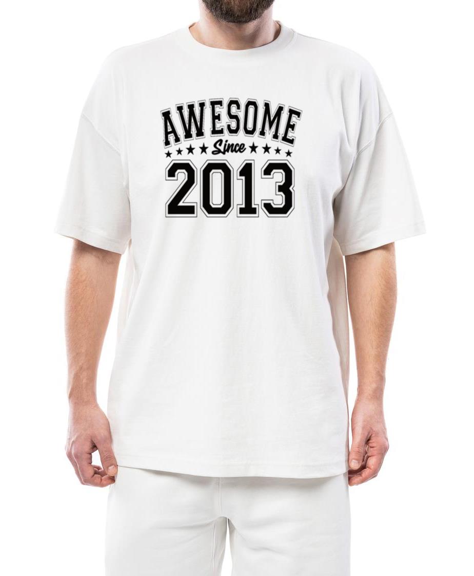 Awesome Since 2013 Birthday 2013 Vintage 2013 - Unisex Standard T-Shirt