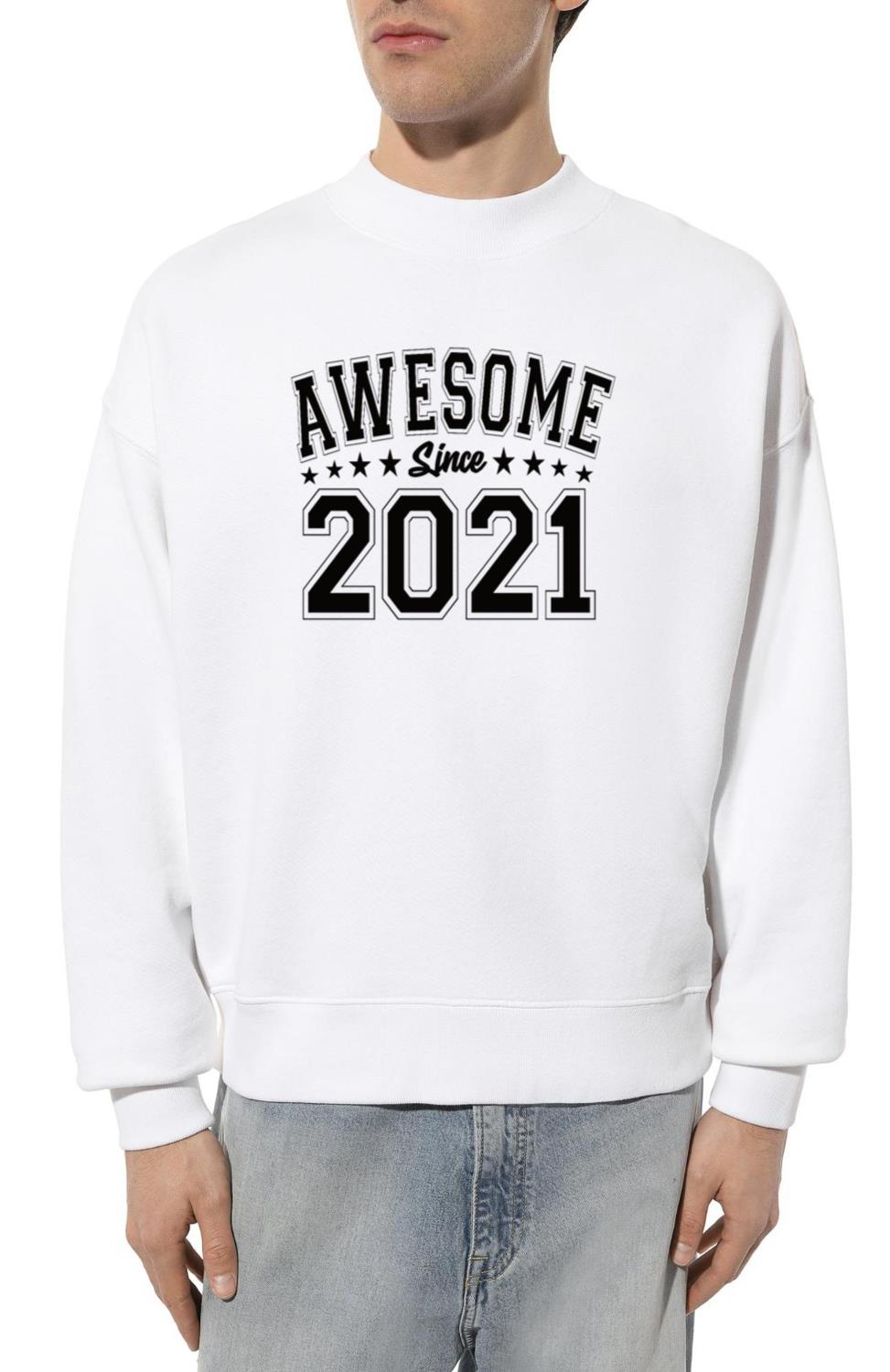Awesome Since 2021 Birthday 2021 Vintage 2021 - Unisex Sweatshirt