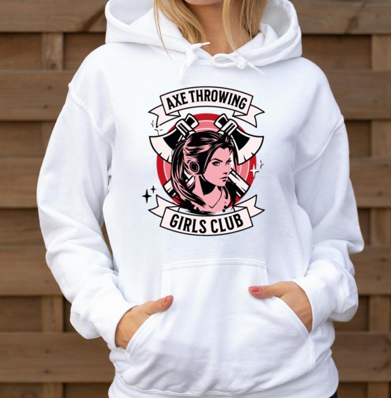 Axe Throwing Girls Club Female Knife Thrower - Unisex Hoodie