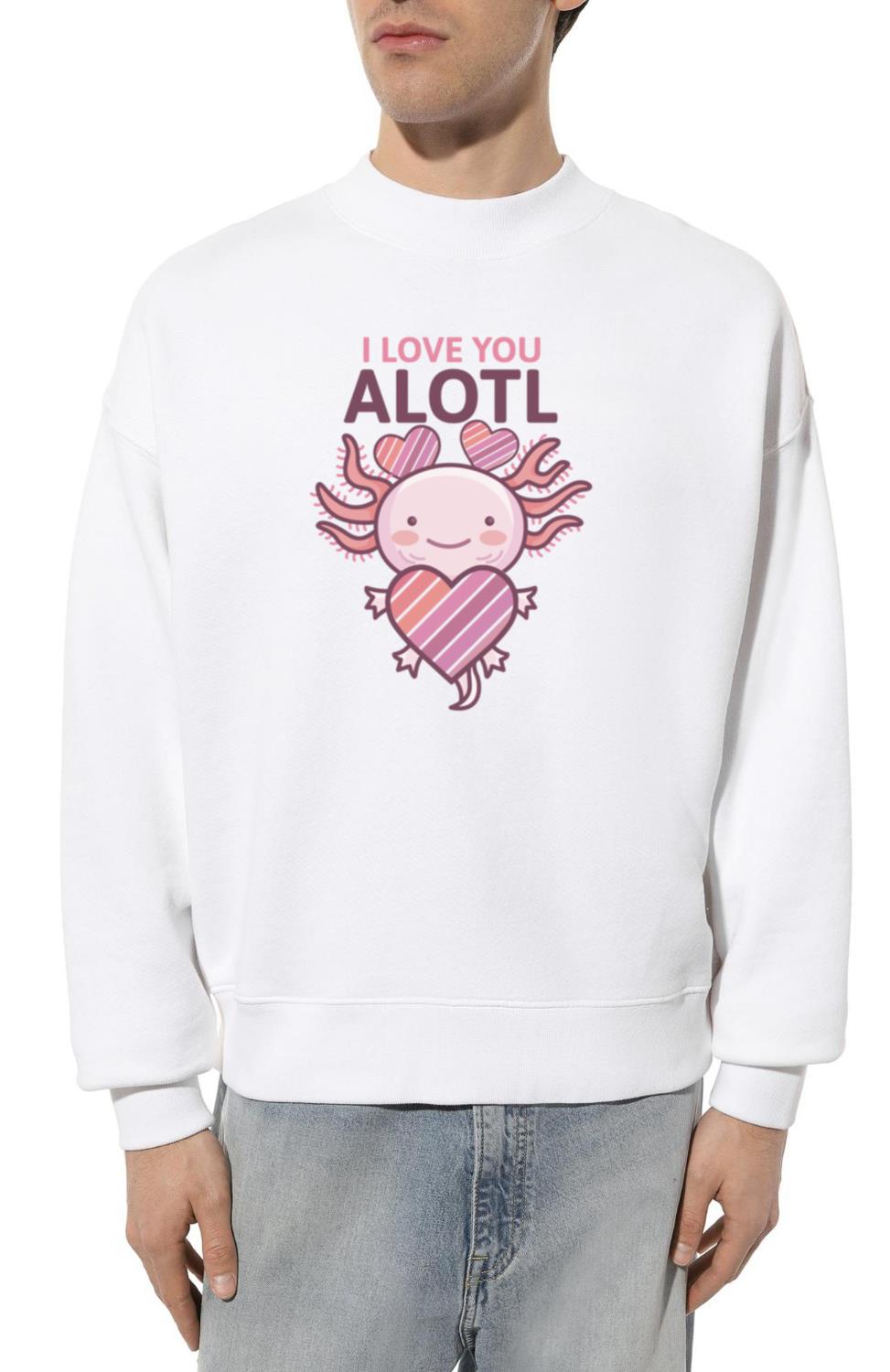 Axolotl Cute I love you alotl Fitted - Unisex Sweatshirt