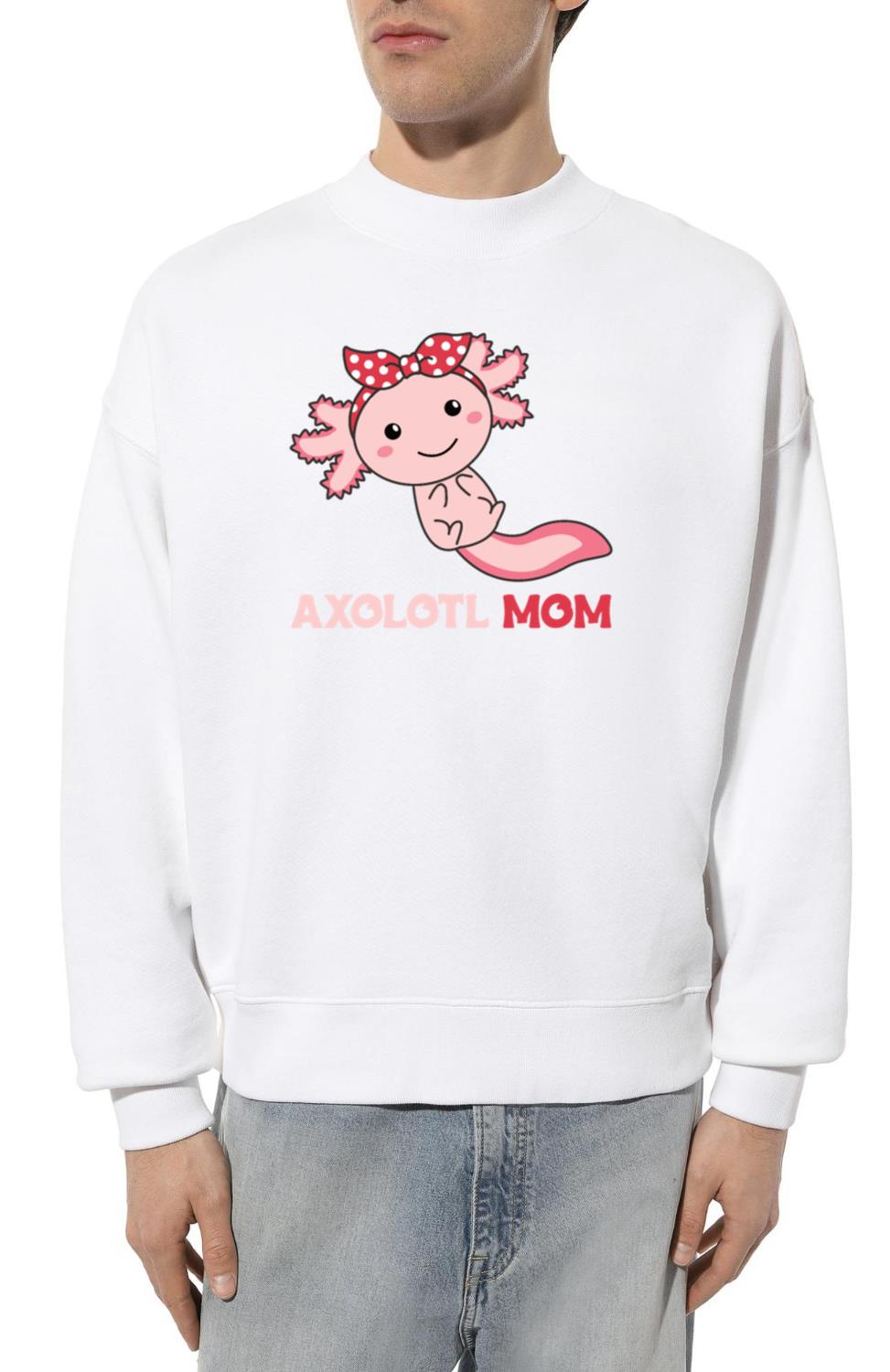 Axolotl Mom - Cute Axolotl Mom Kawaii Animals - Unisex Sweatshirt