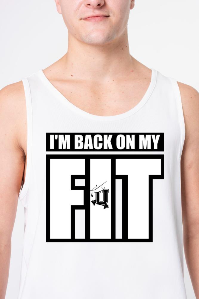 Back On My FIT - Unisex Tank Top