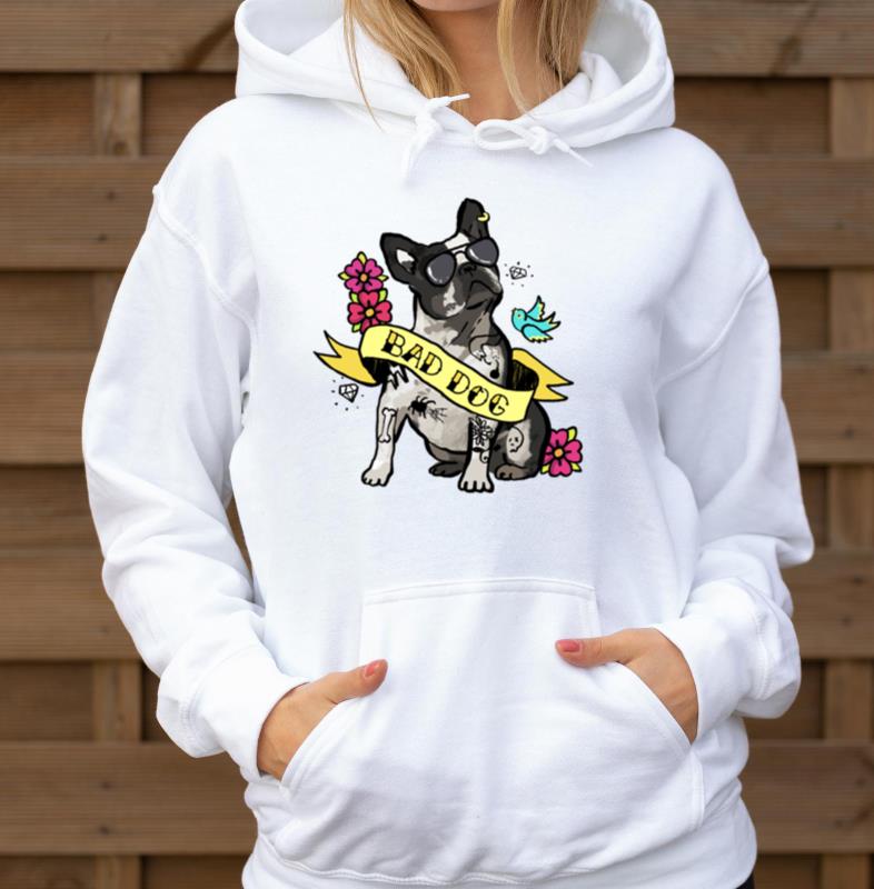 Bad Dog Tattoo French Bulldog - Unisex Hoodie