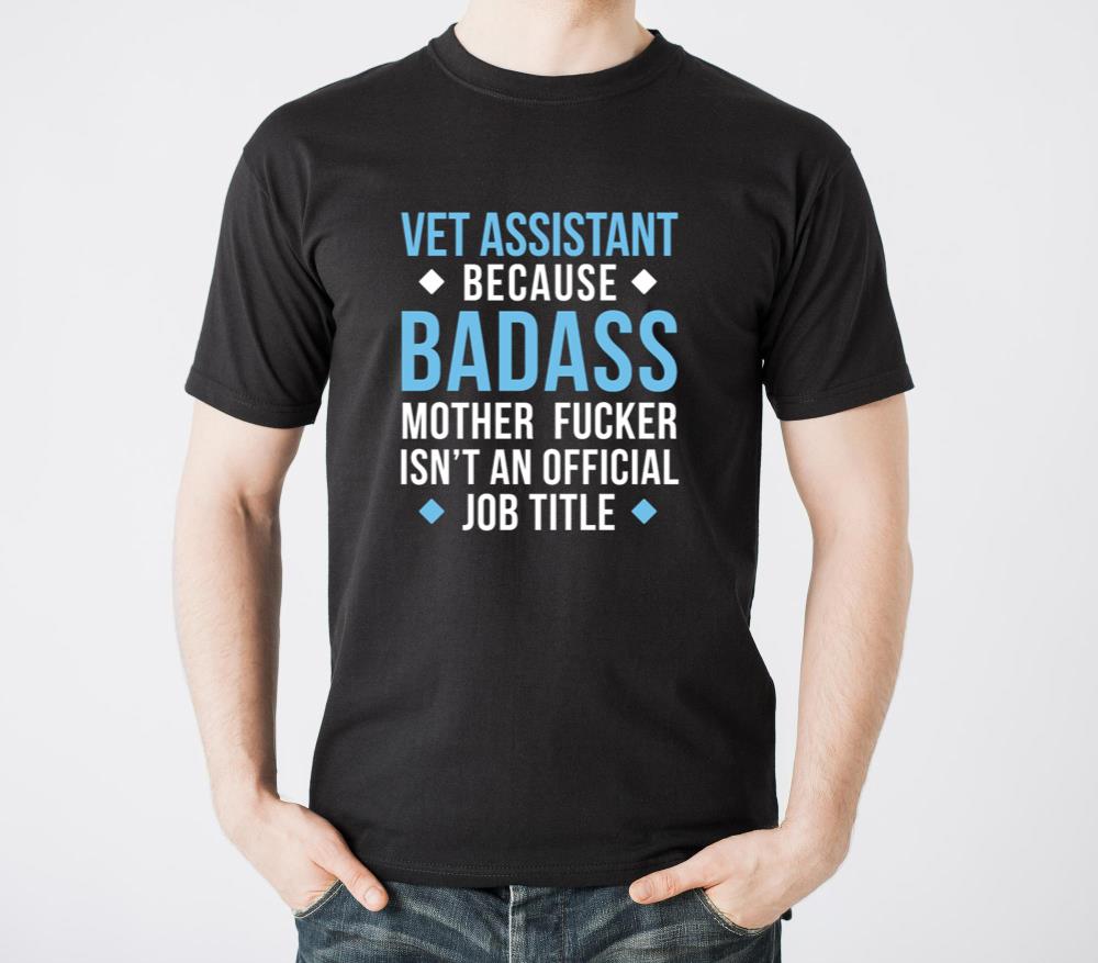 Badass Vet Assistant Profession Veterinary T-shirt - Unisex Standard T-Shirt
