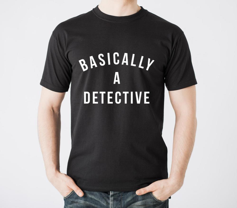 Basically a Detective - Unisex Standard T-Shirt