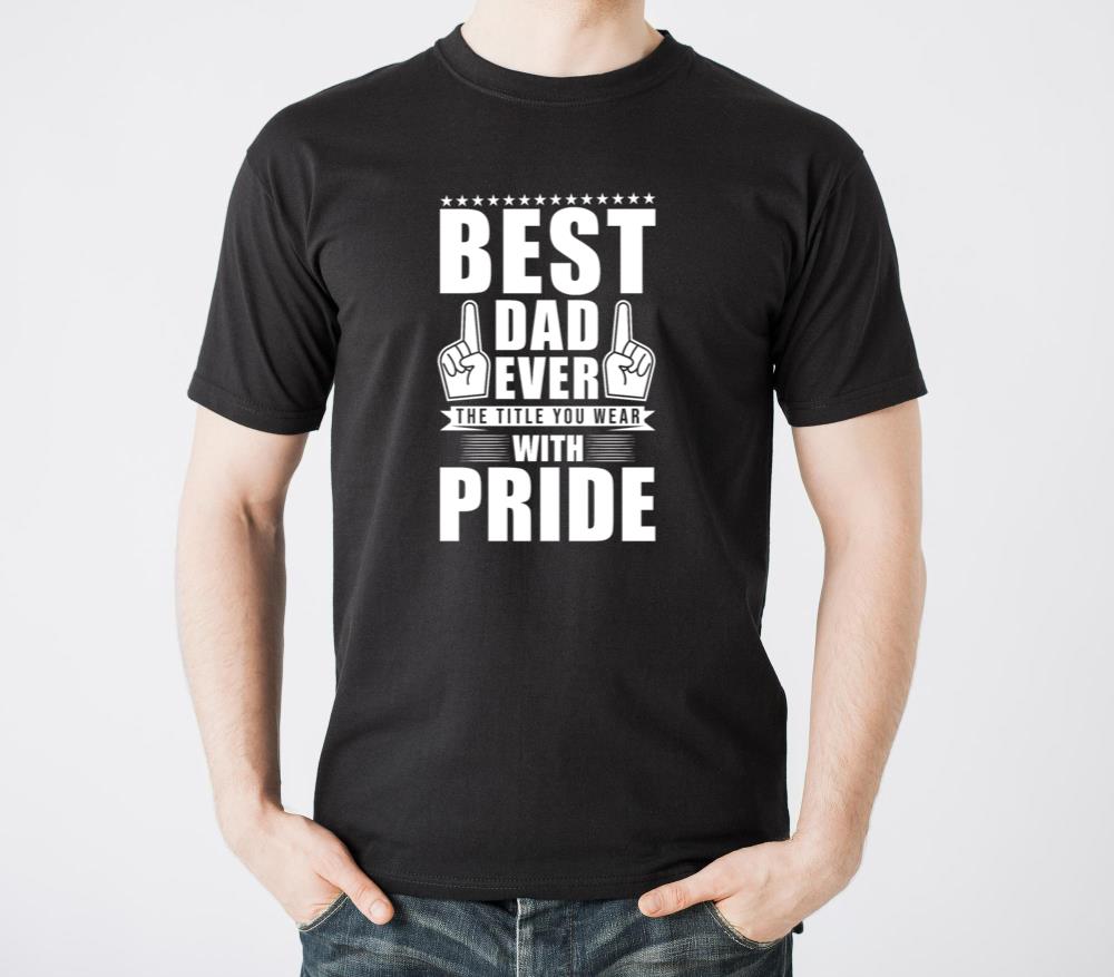 Best Dad Ever The Title You Wear With Pride - Unisex Standard T-Shirt