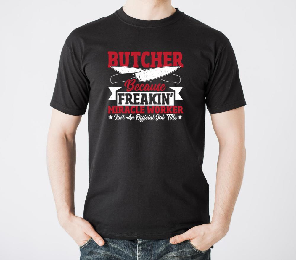 Butcher Official Job Title Slaughter Meat - Unisex Standard T-Shirt