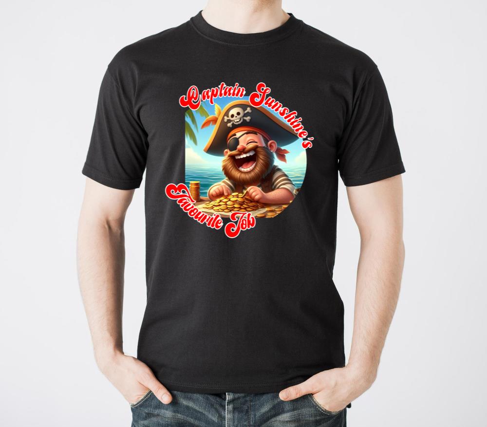 Capn Sunshine Favourite Job - Unisex Standard T-Shirt