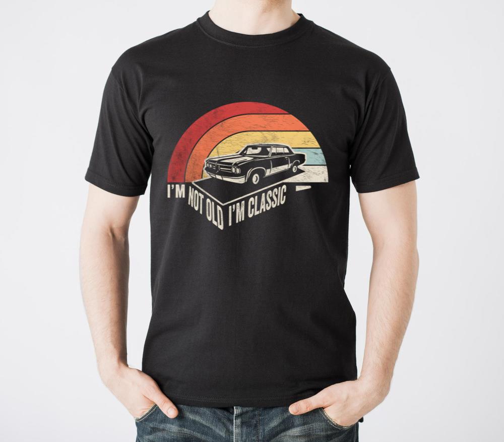 Car IM Not Old IM Car - Unisex Standard T-Shirt