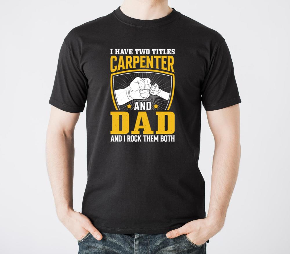 Carpenter Dad Rock Both Carpentry Woodworker Woodw - Unisex Standard T-Shirt