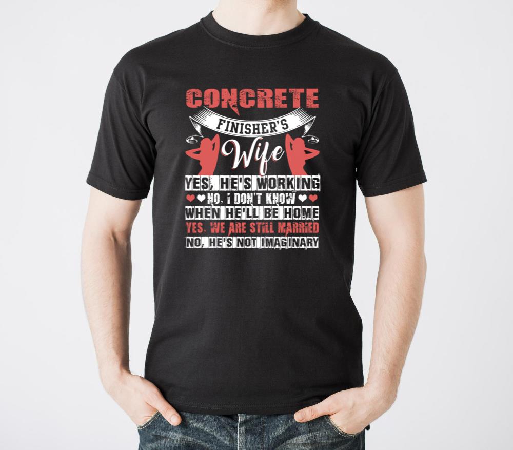 Concrete Finishers Wife T Shirt, Concrete T Shirt - Unisex Standard T-Shirt
