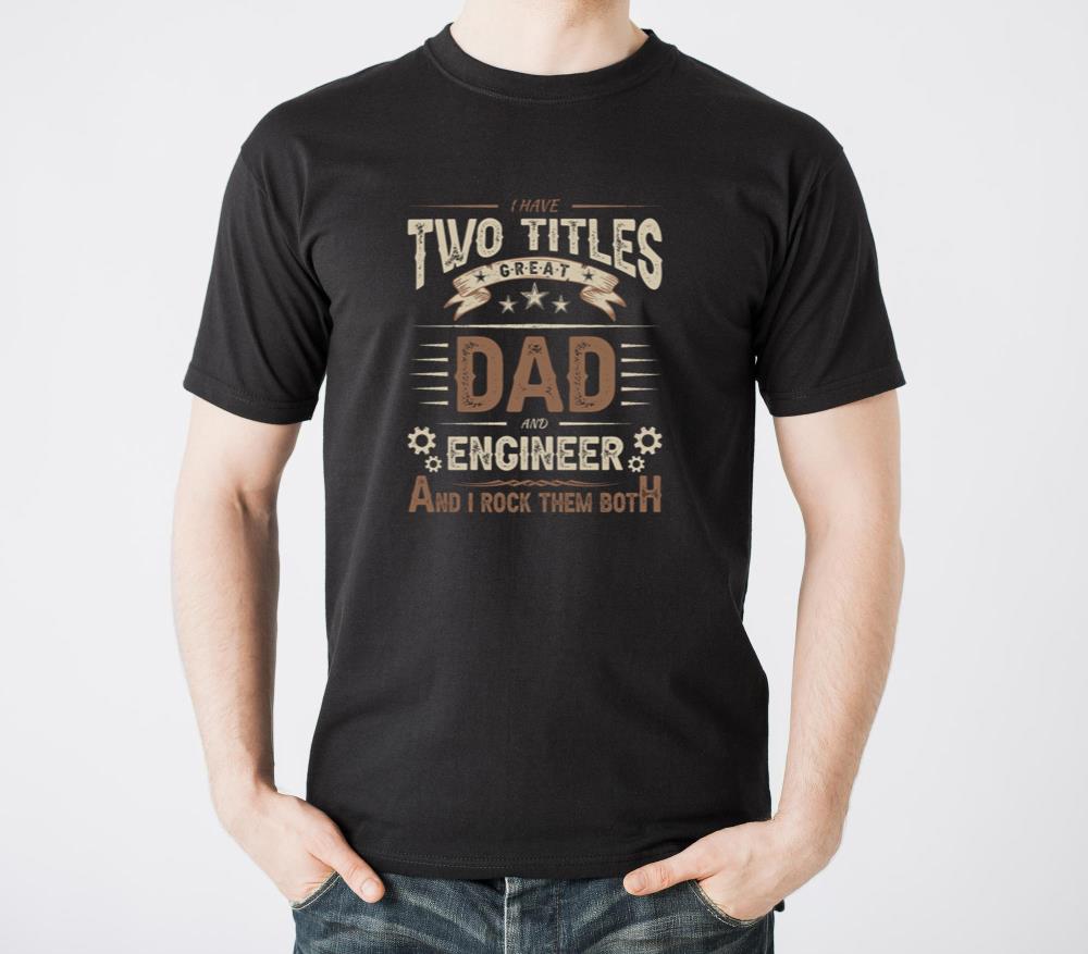 Dad and Engineer - Unisex Standard T-Shirt