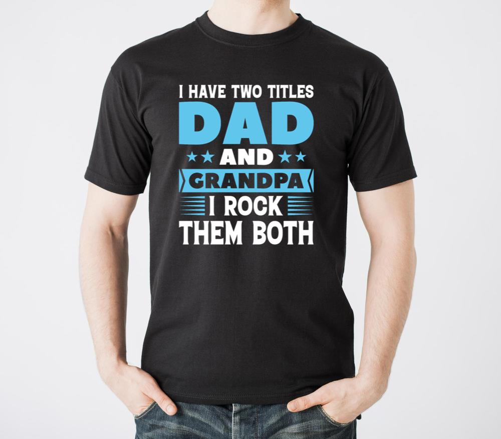 Dad And Grandpa - Unisex Standard T-Shirt