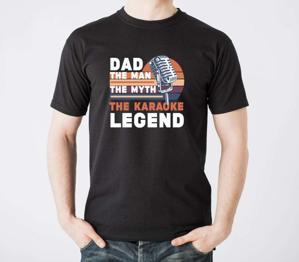 Dad The Man The Myth The Karaoke Legend - Unisex Standard T-Shirt