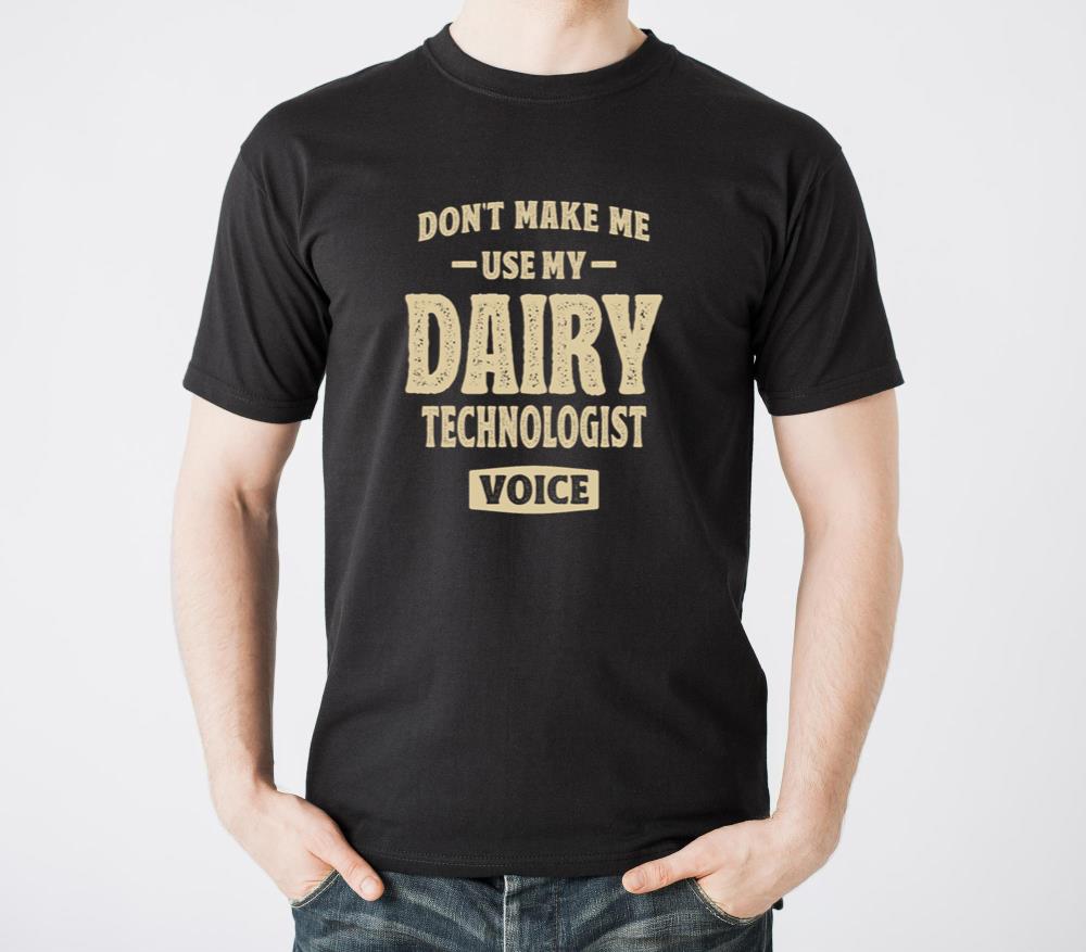 Dairy Technologist Job Occupation Birthday Worker - Unisex Standard T-Shirt