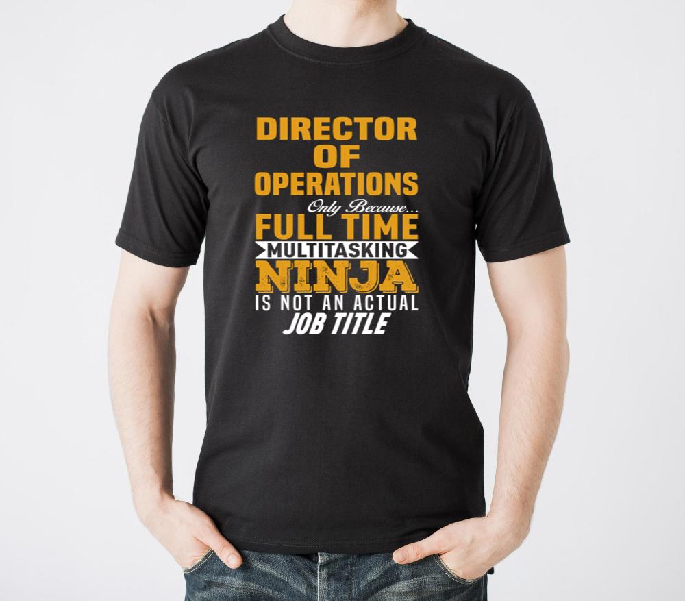 Director of Operations - Unisex Standard T-Shirt