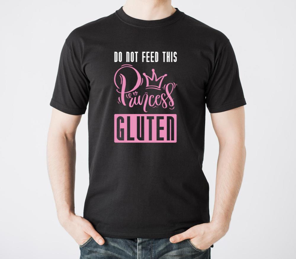 Do Not Feed This Princess Gluten Celiac Gluten Fre - Unisex Standard T-Shirt