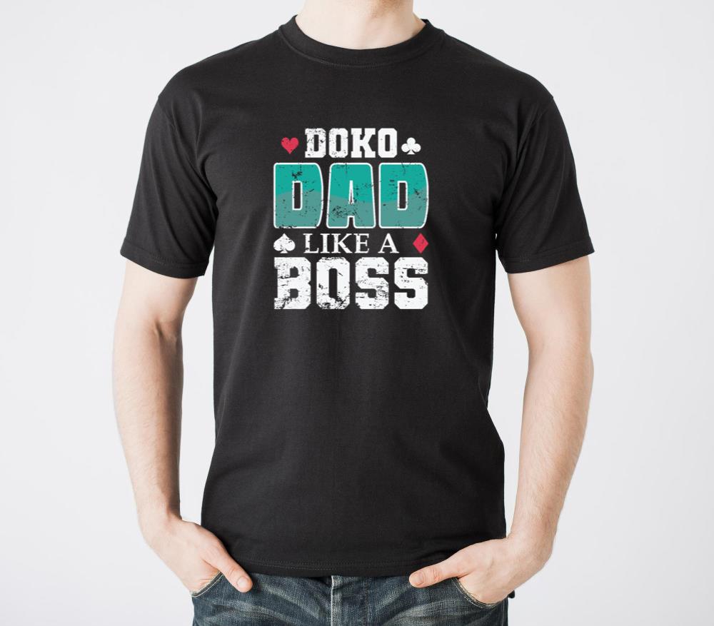 Doko Dad Like a Boss Card Game Hobby - Unisex Standard T-Shirt