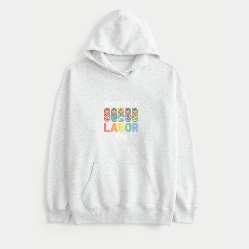 Every Day Is Labor Day Labor and Delivery Nurse Baby Squad 2