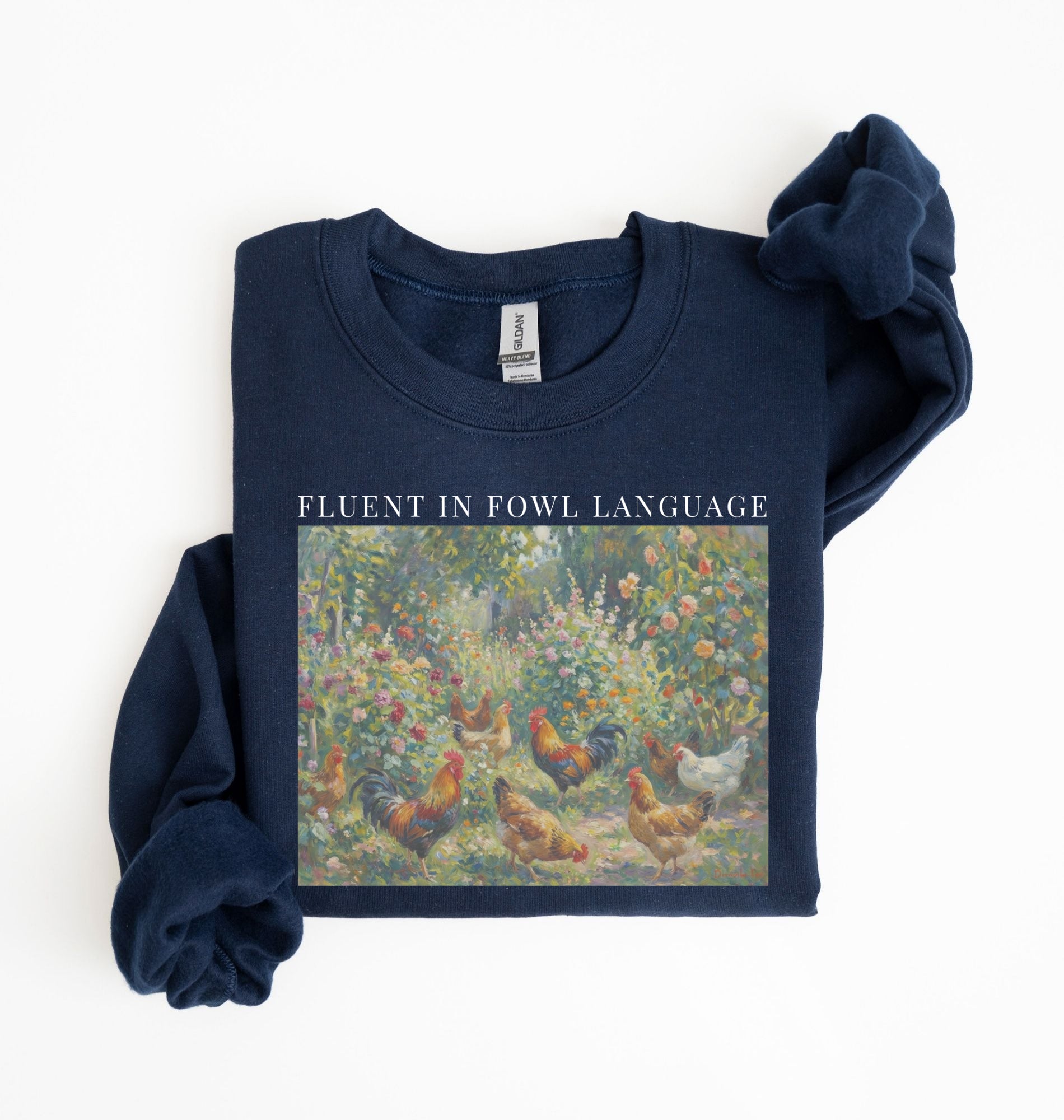 Fluent in Fowl Language Sweatshirt | Chicken Lover Farm Gift 3