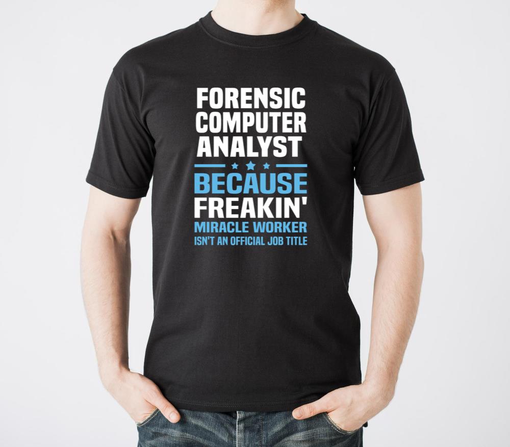 Forensic Computer Analyst - Unisex Standard T-Shirt