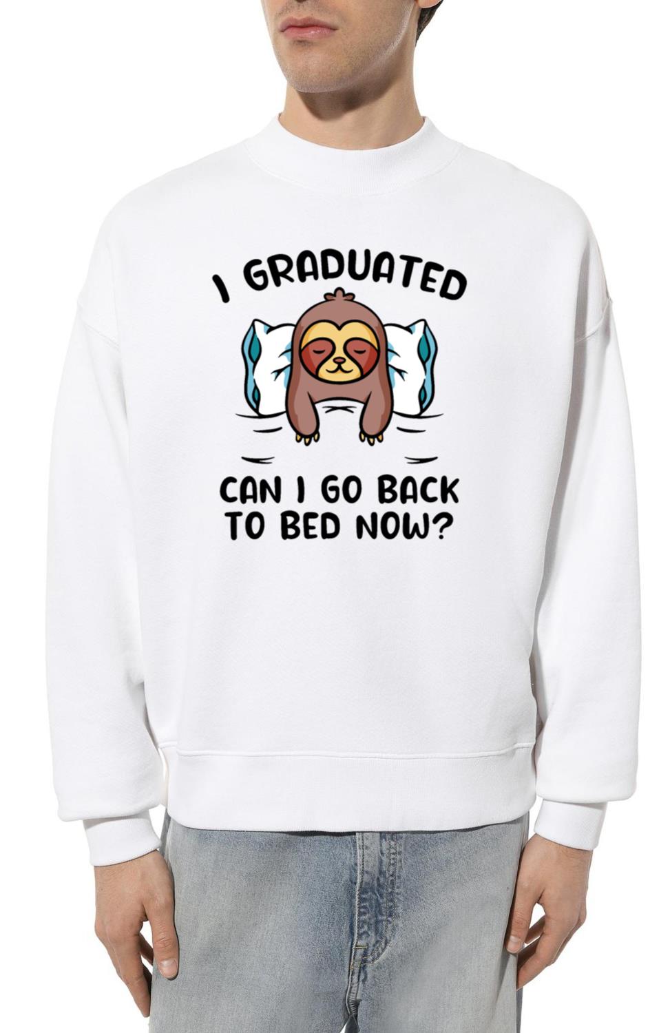 Funny Graduation Quote - Unisex Sweatshirt
