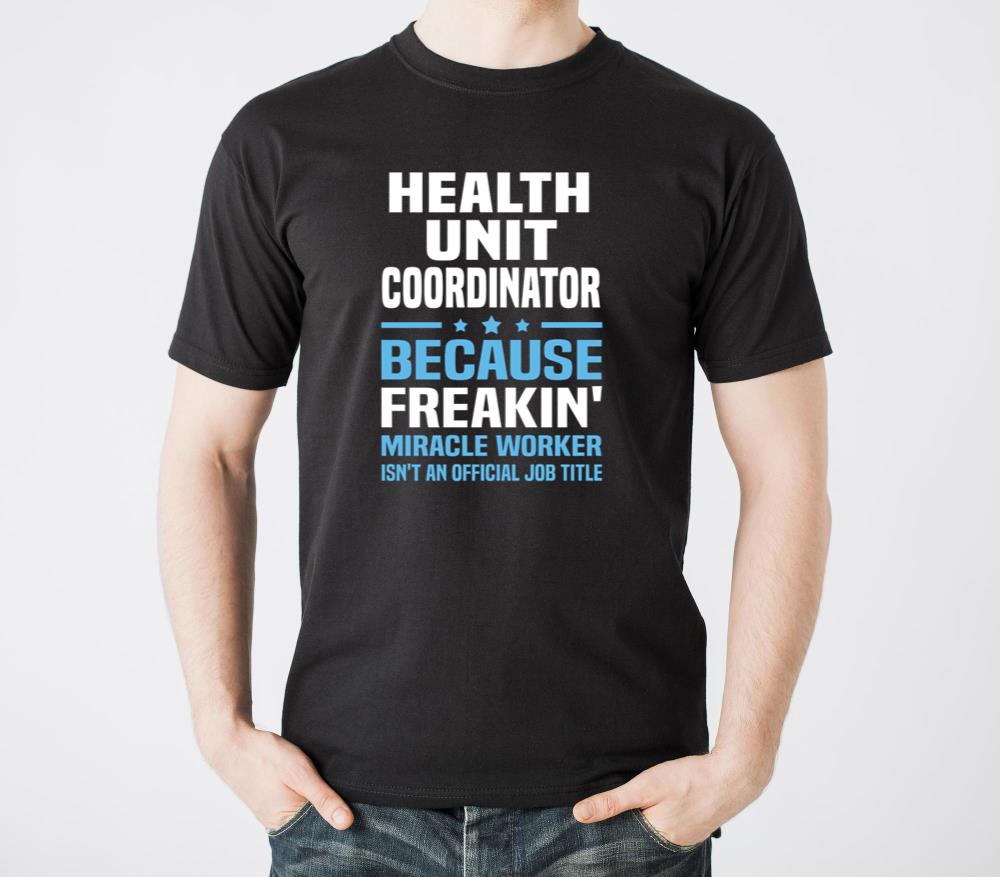 Health Unit Coordinator - Unisex Standard T-Shirt