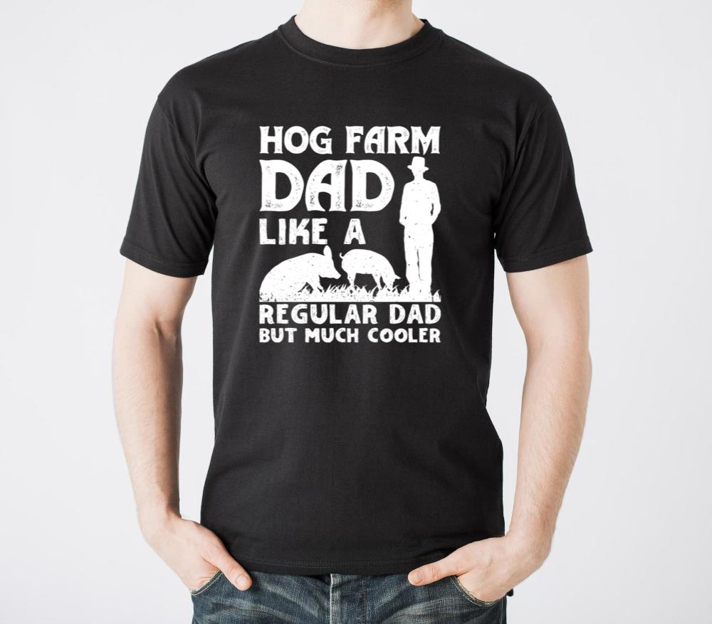 Hog Farm Dad Like A Regular Dad But Much Er Hog Fa - Unisex Standard T-Shirt