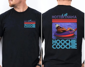 Hotter Than A Hoochie Coochie Meme Summer Vacation 90S Country Music Tshirt