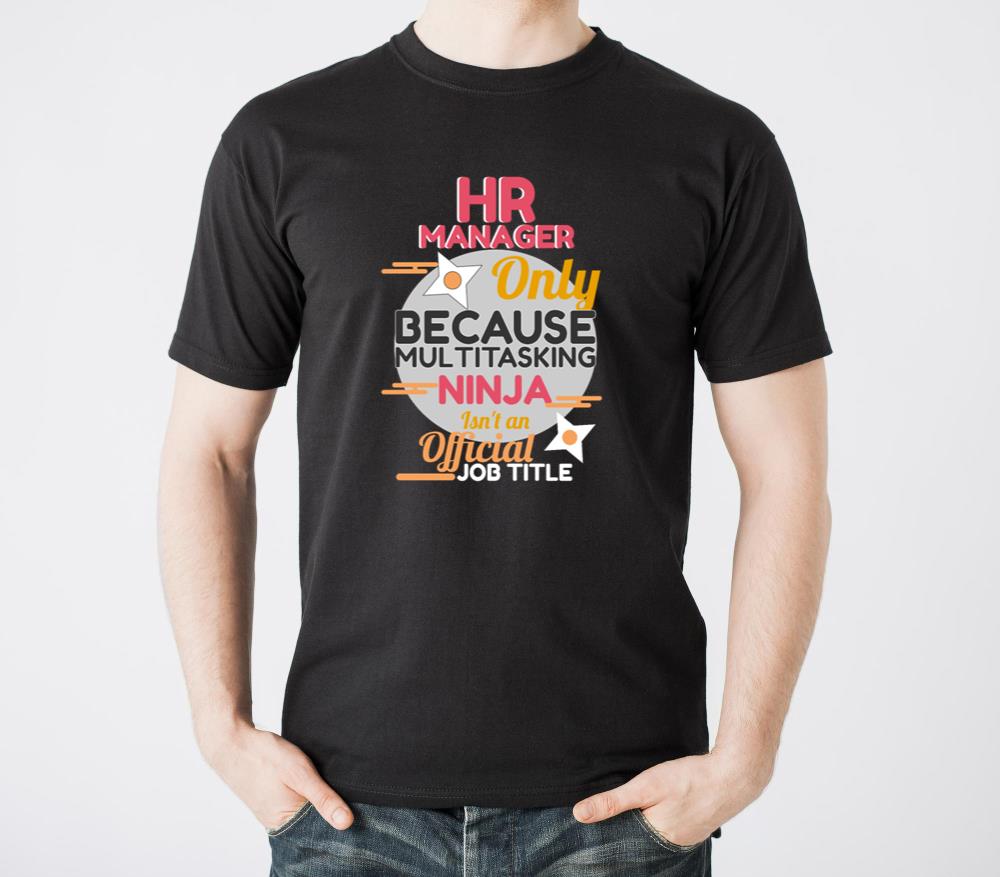 HR Manager Multitasking Ninja - Unisex Standard T-Shirt