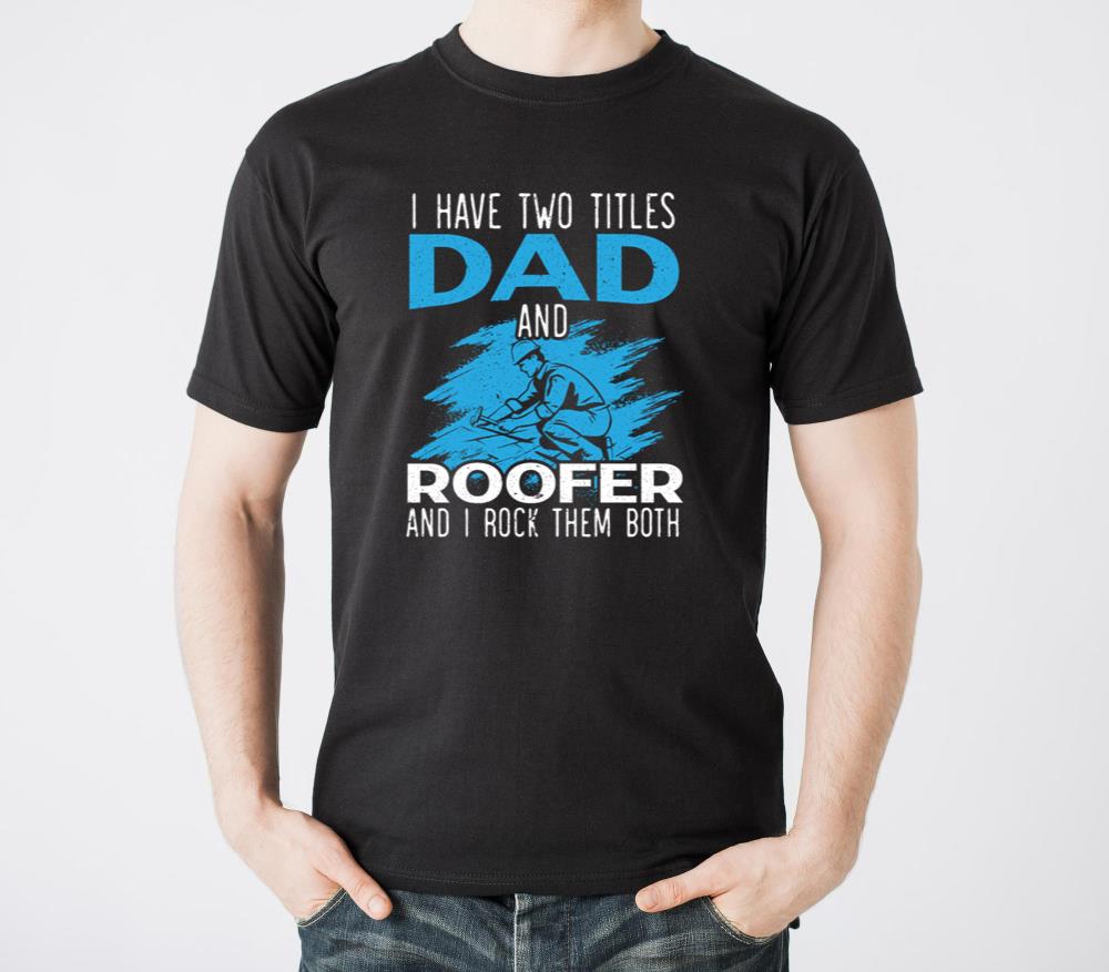 I Have Two Titles Dad And Roofer Roofing Ninja - Unisex Standard T-Shirt
