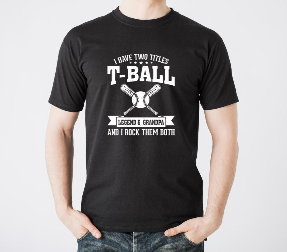 I have two titles T-ball Legend and Grandpa Teeball - Unisex Standard T-Shirt