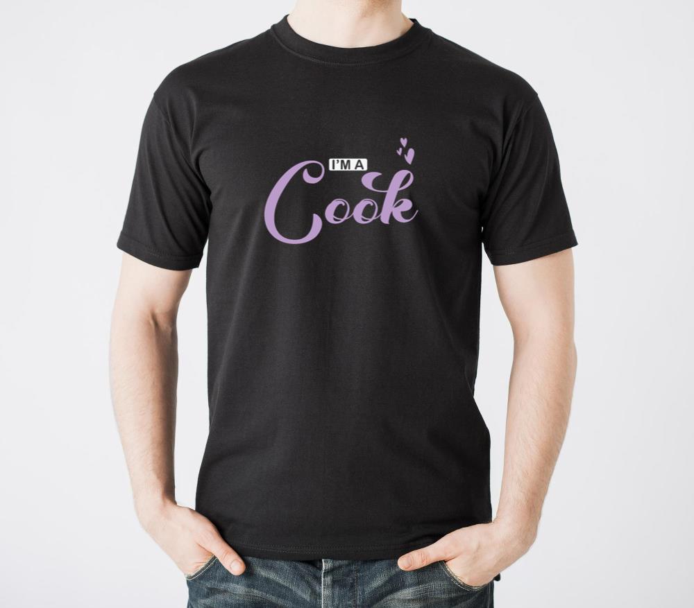 Im a Cook Cooking Food Kitchen - Unisex Standard T-Shirt