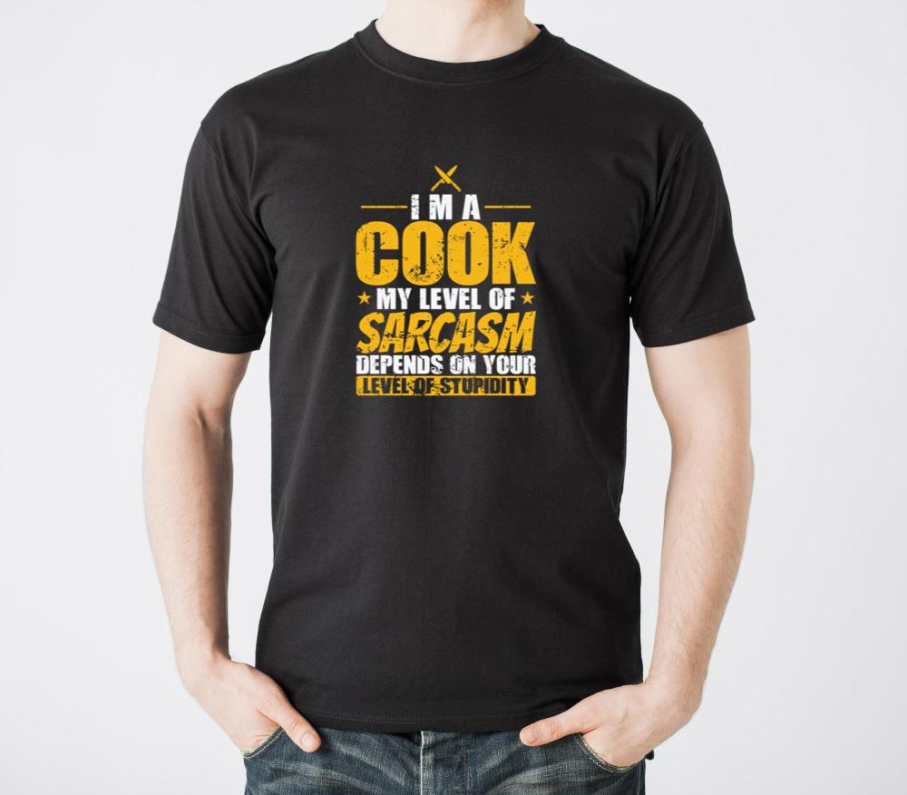 Im a Cook my Level of Sarcasm Chef Hobby - Unisex Standard T-Shirt
