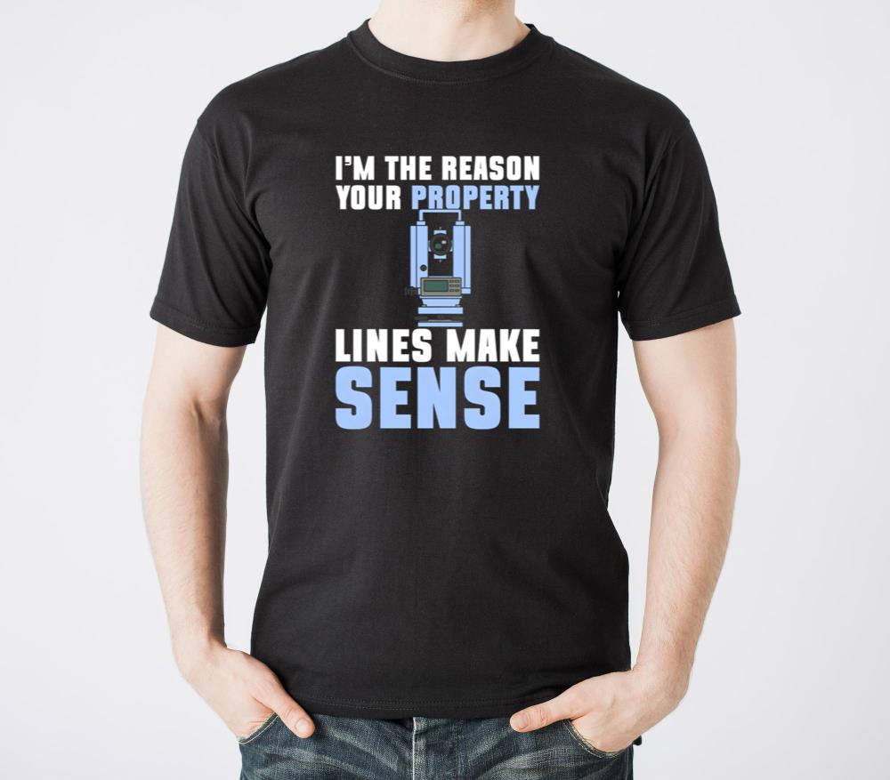 Im The Reason Your Property Lines Make Sense - Unisex Standard T-Shirt