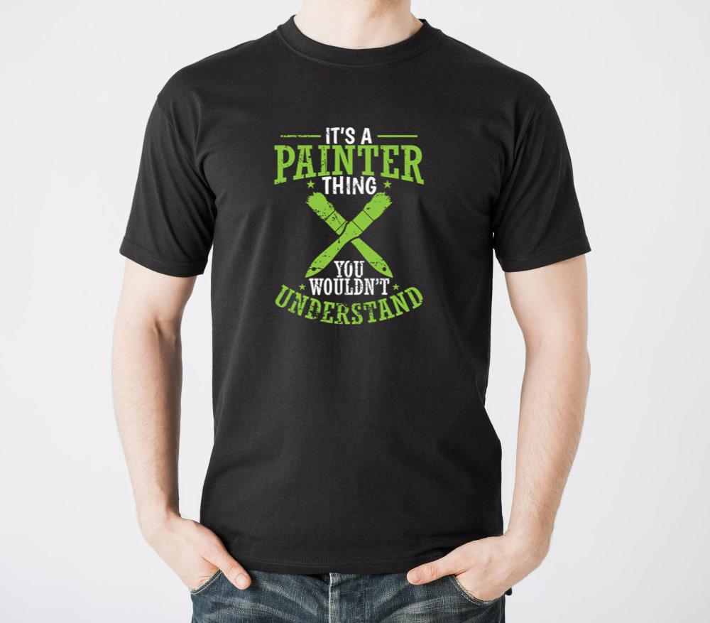 Its a Painter Thing you wouldnt understand - Unisex Standard T-Shirt