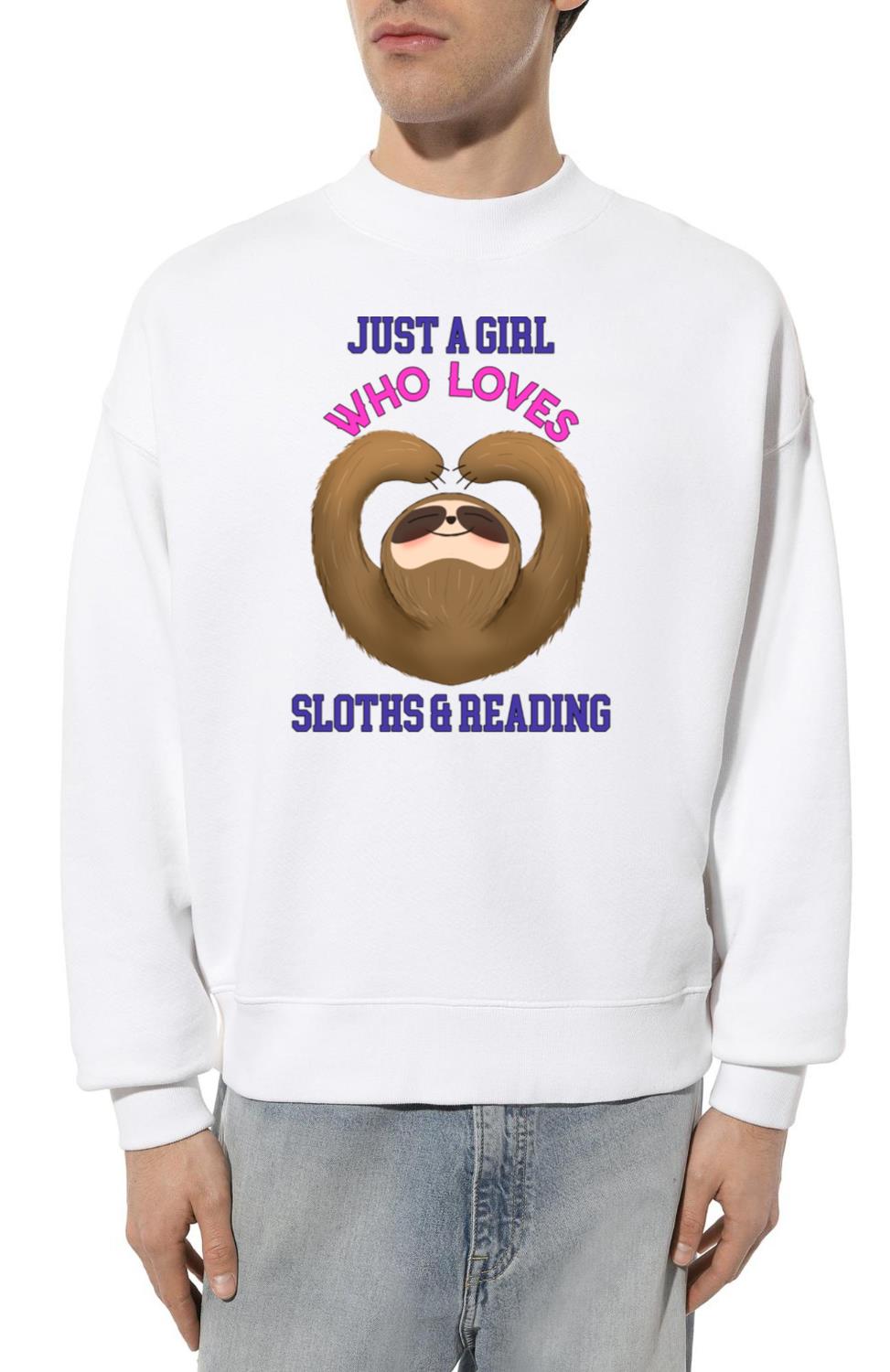 Just A Girl Who Loves Sloths and Reading - Unisex Sweatshirt