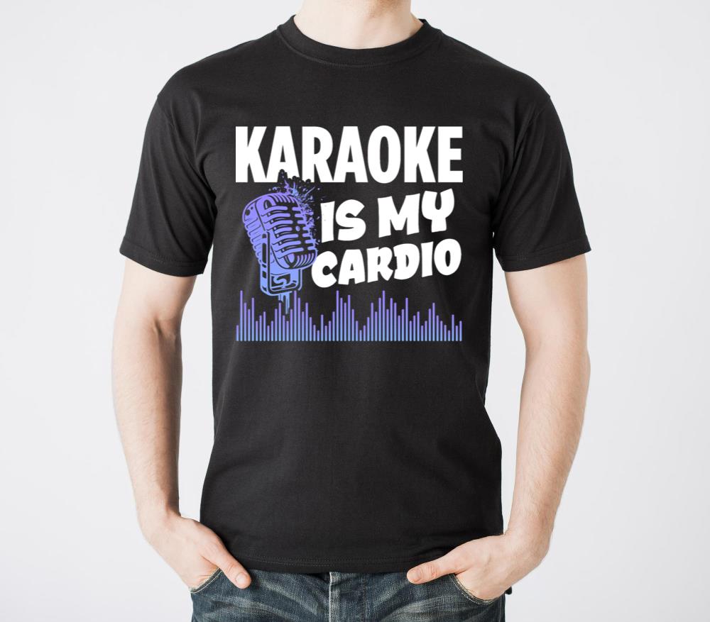 Karaoke Is My Cardio Funny Karaoke Singer - Unisex Standard T-Shirt
