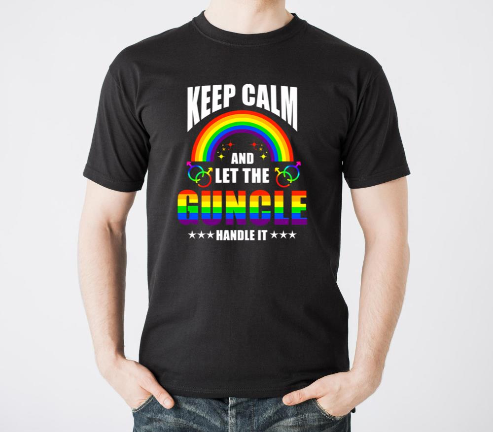 Keep Calm And Let The Guncle Handle It Guncle - Unisex Standard T-Shirt
