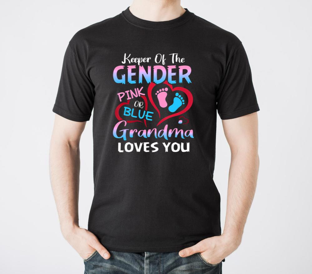 Keeper Of The Gender Pink Or Blue Grandma Loves Yo - Unisex Standard T-Shirt