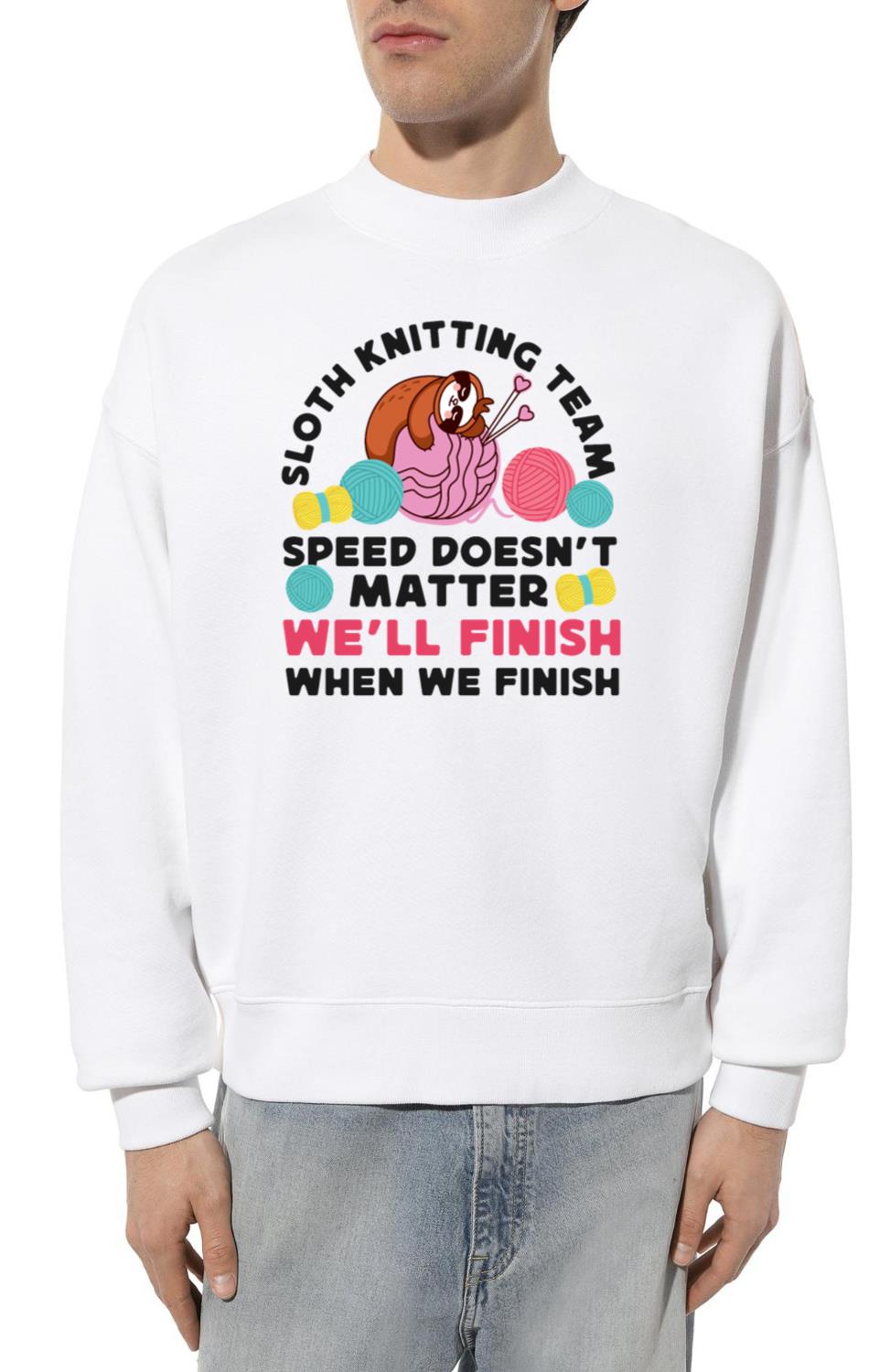 Knitting Knitter Sloth Sloth - Unisex Sweatshirt