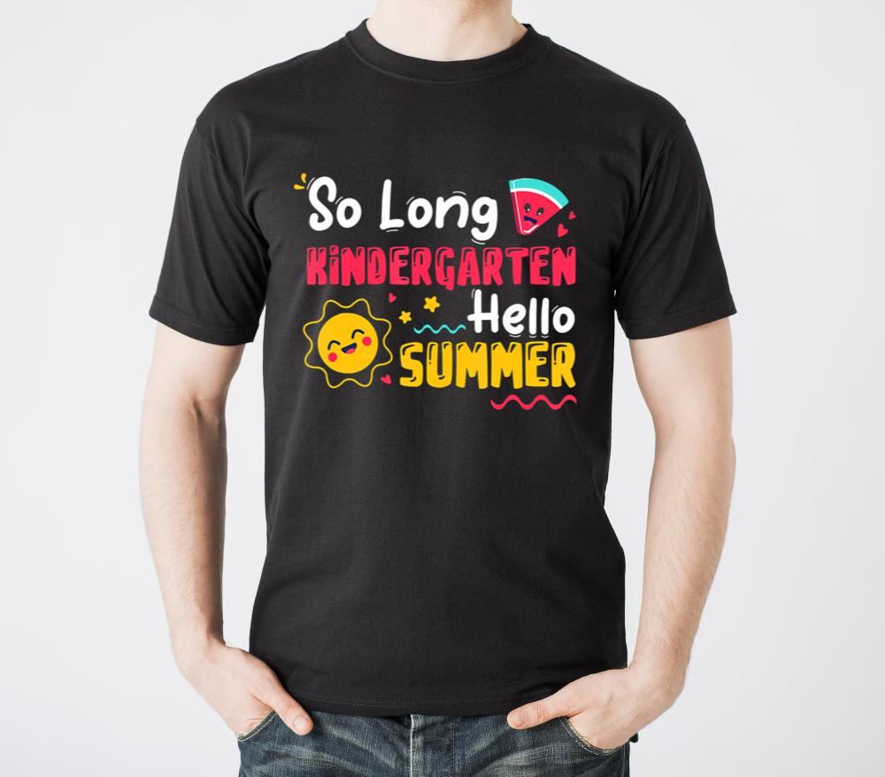 Last Day of Kindergarten 2022 Hello Summer - Unisex Standard T-Shirt