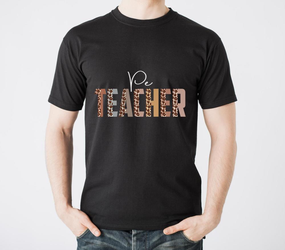 Leopard PE Teacher Funny Job Title School Worker - Unisex Standard T-Shirt