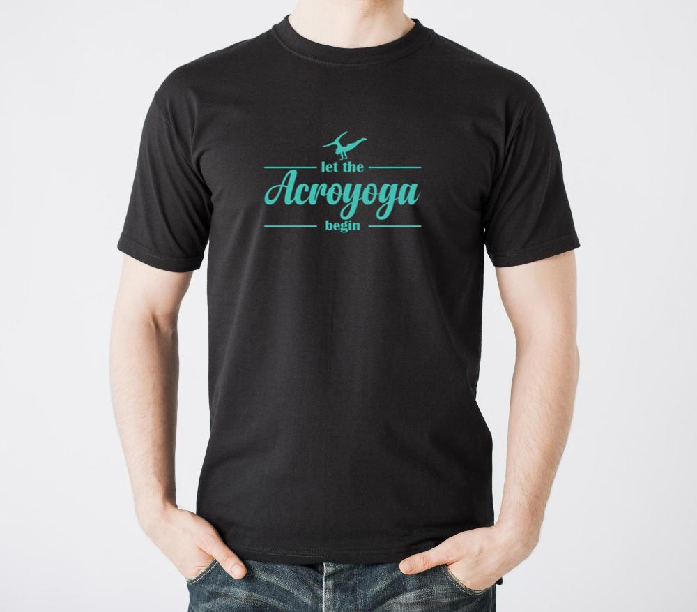 Let the Acroyoga begin Fitness Sport - Unisex Standard T-Shirt
