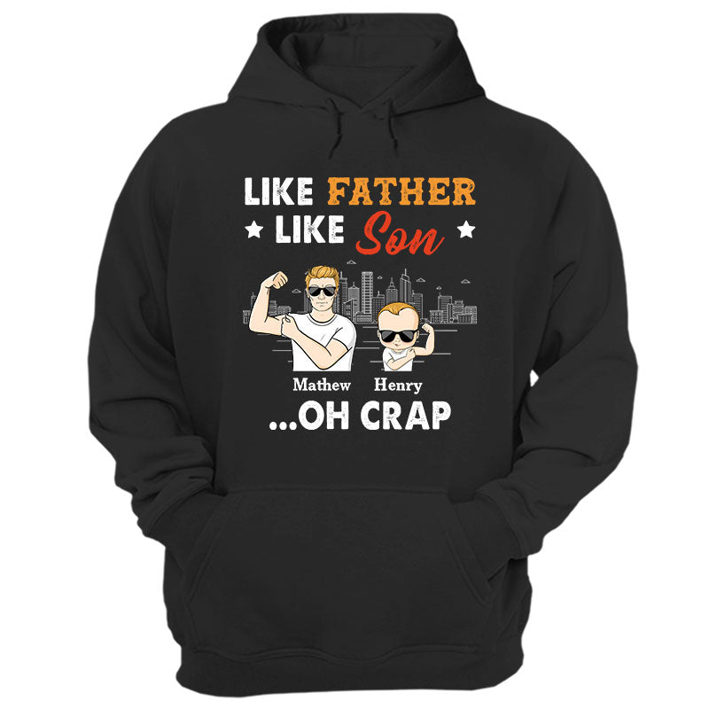 Like Father Like Son - Gift For Family - Personalized Custom T Shirt