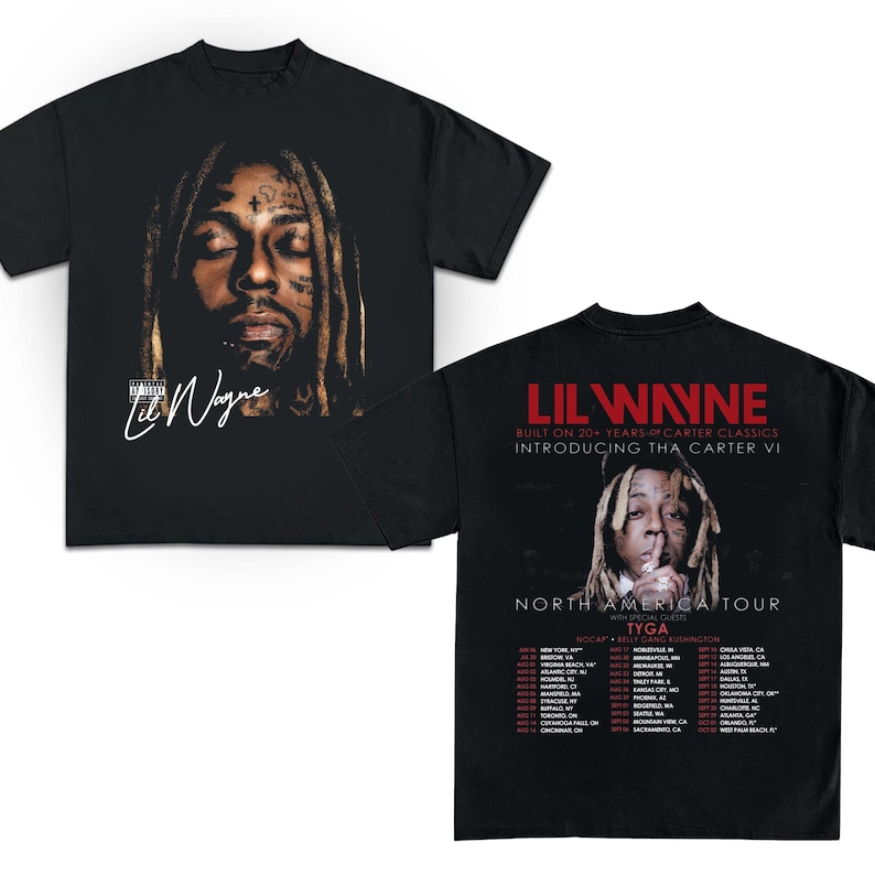 Lil Wayne Tha Carter Vi Tour Shirt Lil Wayne Tour 2025 North America Tour Lil Wayne Shirt