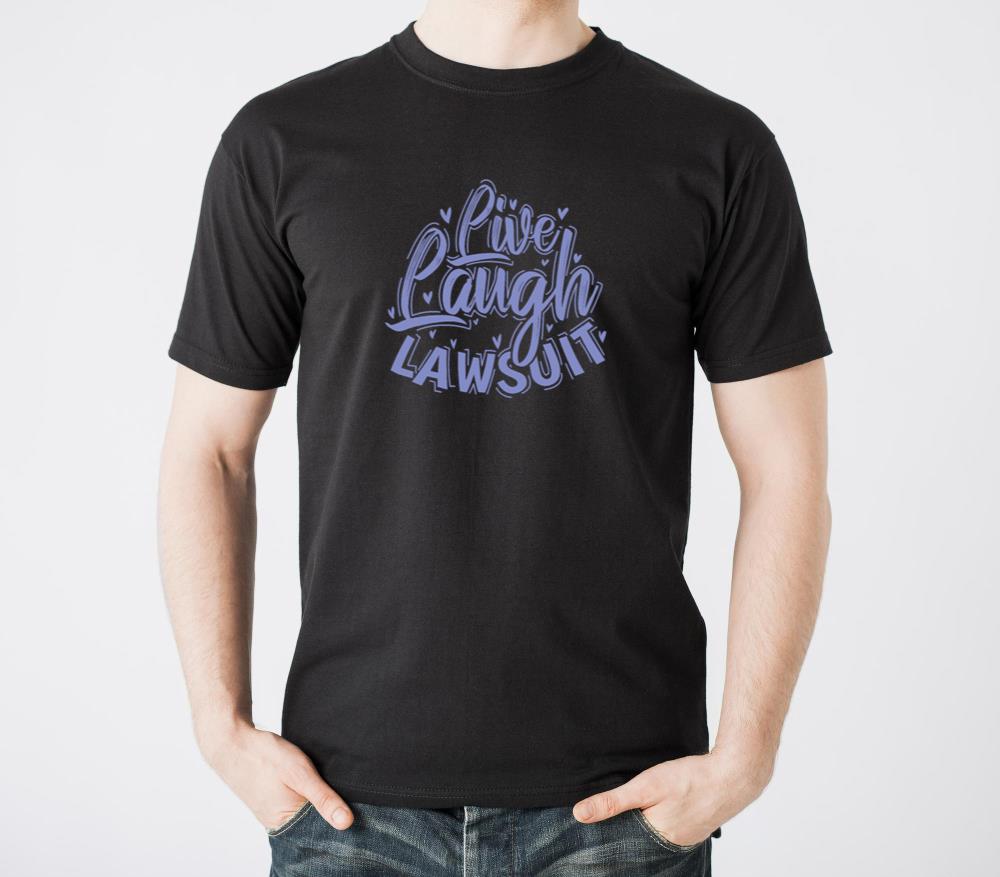 Live Laugh Lawsuit Lawyer Profession Lawyer - Unisex Standard T-Shirt