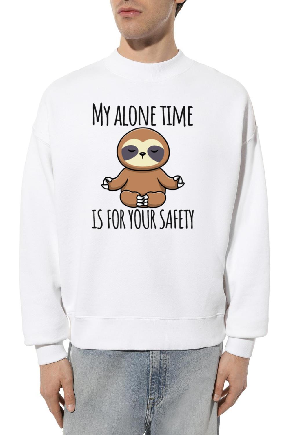 My alone time - Unisex Sweatshirt