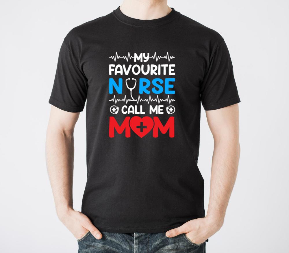 My Favorite Nurse Call Me Nurse - Unisex Standard T-Shirt